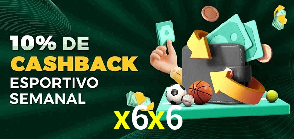 10% de bônus de cashback na x6x6